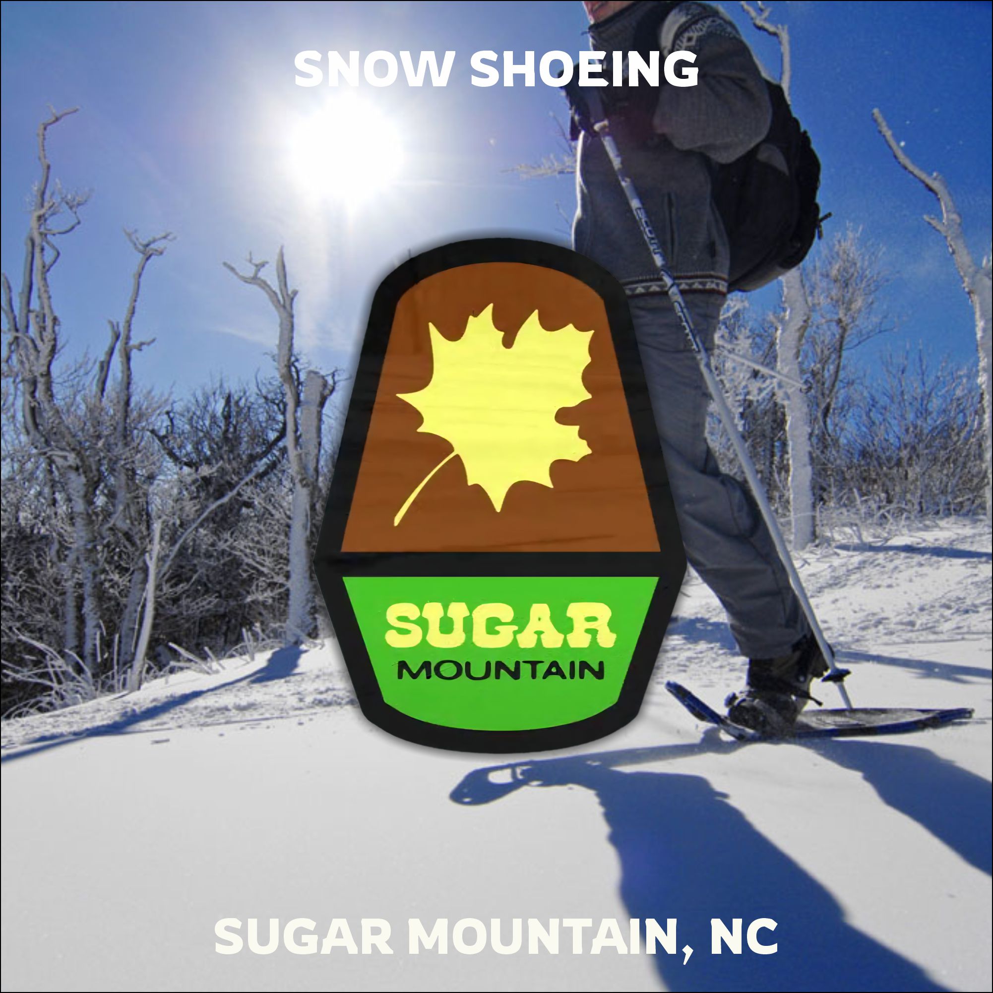 Featured image for snowshoeing at Sugar Mountain resort near Boone, NC.