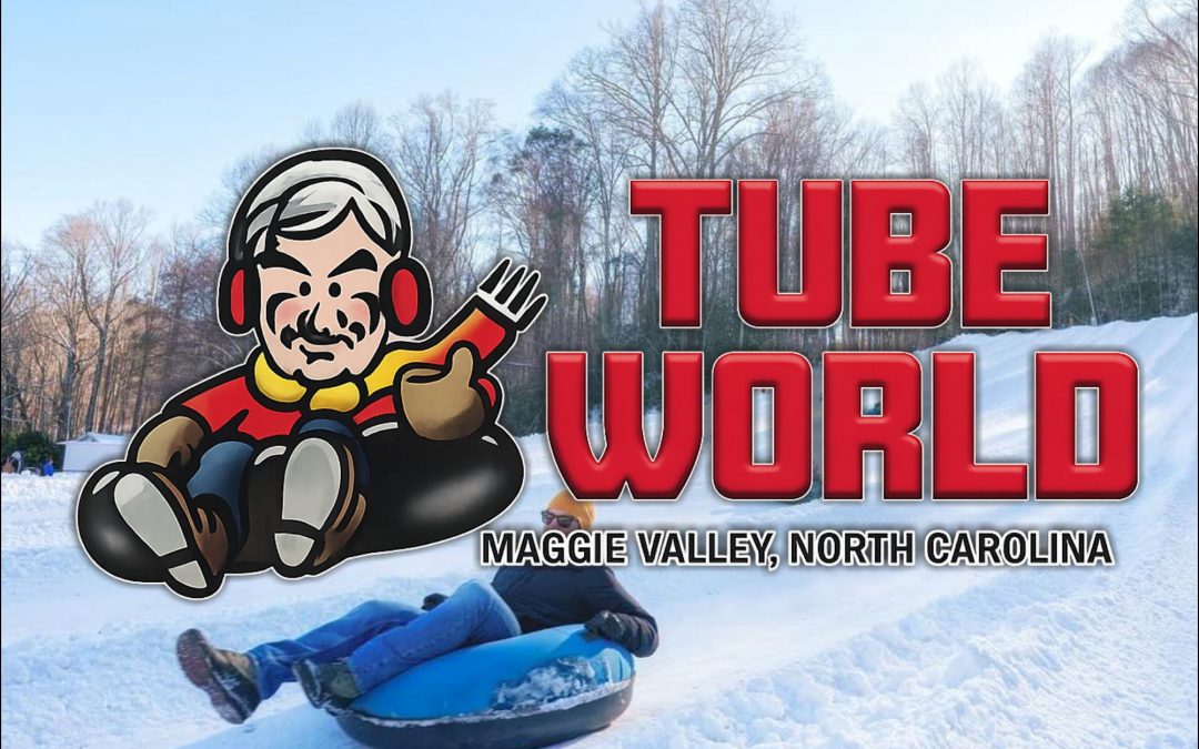Tube World NC