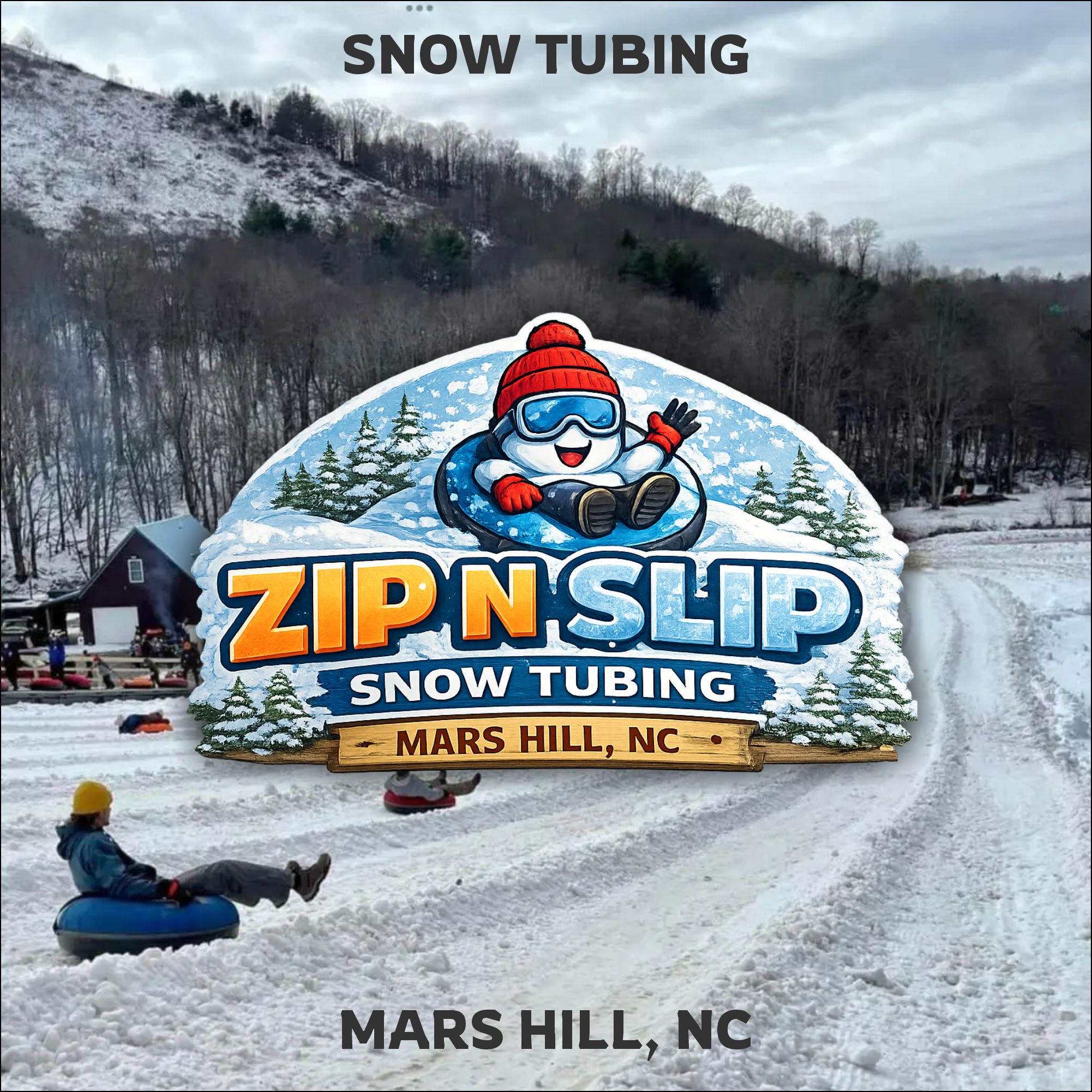 Zip N Slip holiday winter tubing