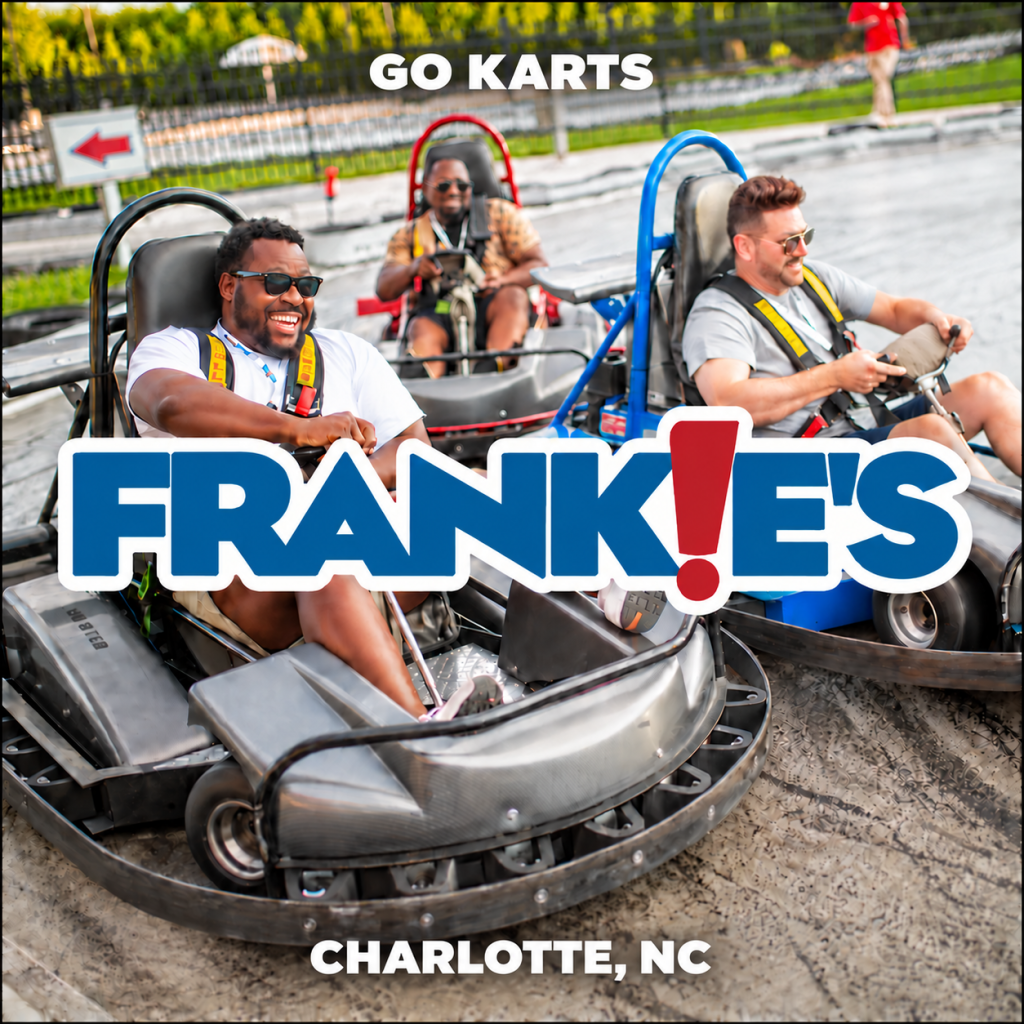 Frankie’s logo centered over go-kart racers at Frankie’s Charlotte in Huntersville, NC.